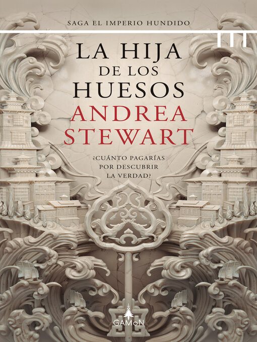 Detalles del título La hija de los huesos (versión latinoamericana) de Andrea Stewart - Lista de espera